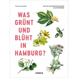 Was grünt und blüht in Hamburg?